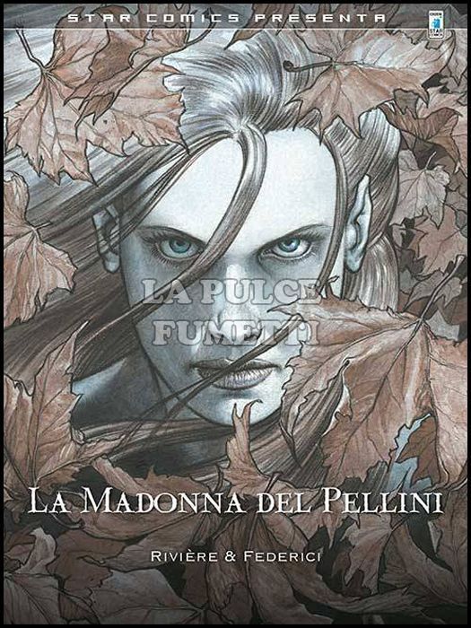 STAR COMICS PRESENTA #    16 - LA MADONNA DEL PELLINI